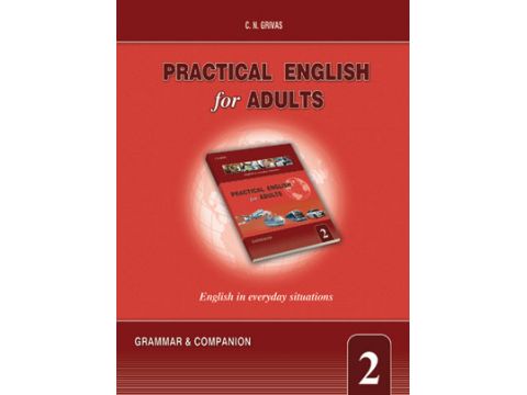 PRACTICAL ENGLISH FOR ADULTS 2 GRAMMAR & COMPANION