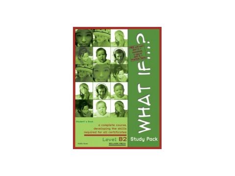 WHAT IF B2 STUDY PACK