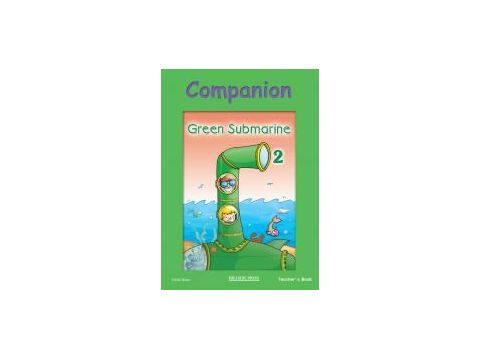 GREEN SUBMARINE TCHR'S COMPANION