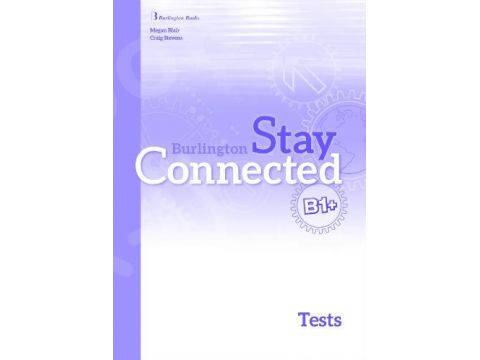 STAY CONNECTED B1+ TEST