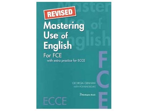 MASTERING USE OF ENGLISH FCE + ECCE SB (+ EXTRA PRACTICE FOR ECCE) MASTERING USE OF ENGLISH FCE + ECCE SB (+ EXTRA PRACTICE FOR ECCE)