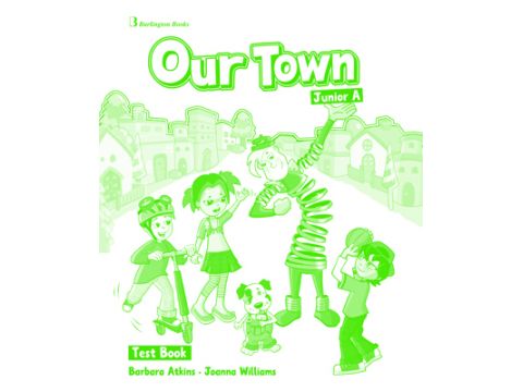 OUR TOWN JUNIOR A TEST
