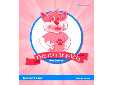 THE CAT IS BACK PRE-JUNIOR TCHR'S