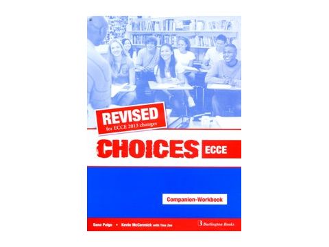 CHOICES ECCE WB & COMPANION 2013 REVISED