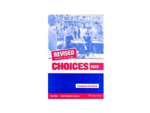 CHOICES ECCE TCHR'S WB & COMPANION 2013 REVISED