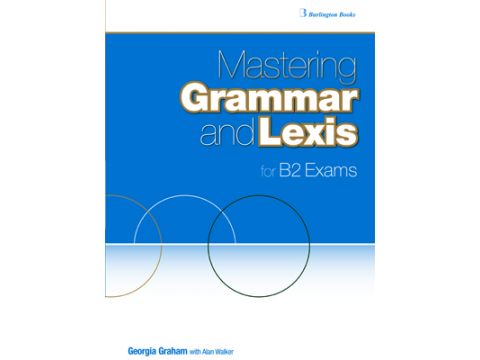 MASTERING GRAMMAR AND LEXIS B2 SB