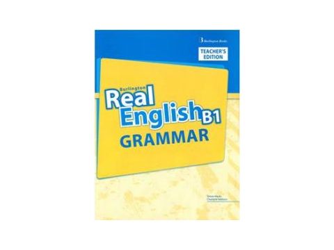 REAL ENGLISH B1 TCHR'S GRAMMAR