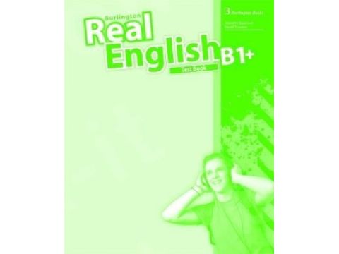 REAL ENGLISH B1+ TEST