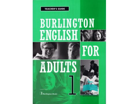 BURLINGTON ENGLISH FOR ADULTS 1 TCHR'S GUIDE