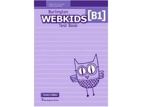 WEBKIDS B1 TCHR'S TEST WEBKIDS B1 TCHR'S TEST
