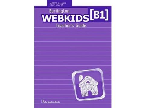 WEBKIDS B1 TCHR'S GUIDE