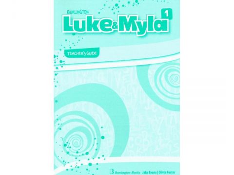 LUKE & MYLA 1 TCHR'S GUIDE