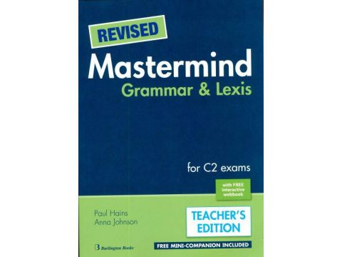 REVISED MASTERMIND GRAMMAR & LEXIS FOR C2 EXAMS TCHRS