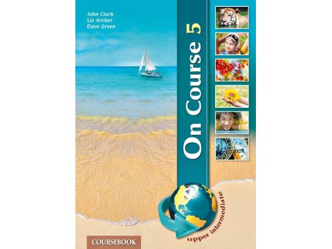 ON COURSE 5 UPPER-INTERMEDIATE GRAMMAR & COMPANION